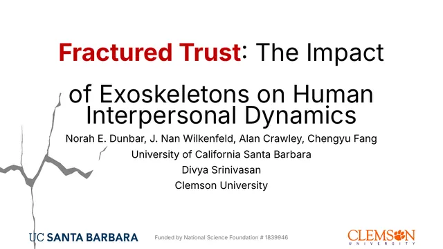 Title slide: Fractured Trust, the impact of exoskeletons on human interpersonal dynamics